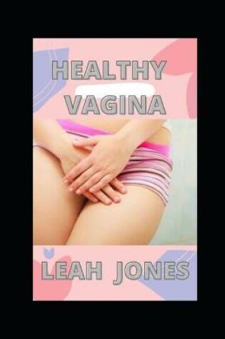 Cover of Healthy Vagina