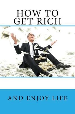 Book cover for How to get RICH