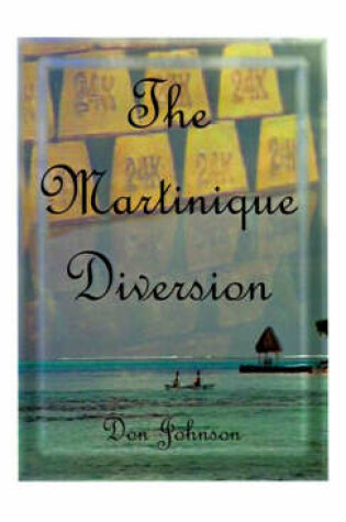 Cover of The Martinique Diversion