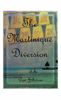 Book cover for The Martinique Diversion