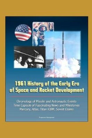 Cover of 1961 History of the Early Era of Space and Rocket Development