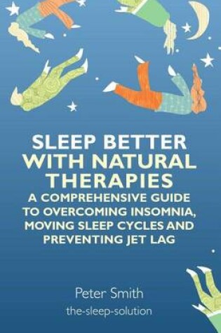 Cover of Sleep Better with Natural Therapies
