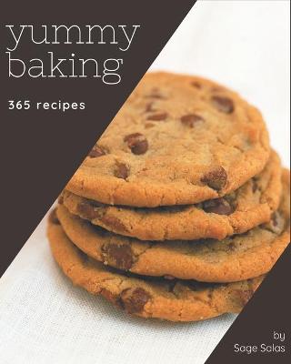 Book cover for 365 Yummy Baking Recipes