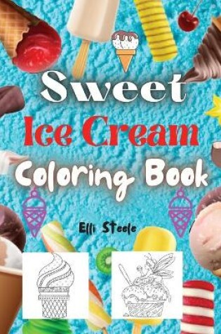Cover of Sweet Dessert Coloring Book
