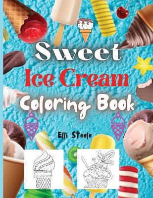 Book cover for Sweet Dessert Coloring Book