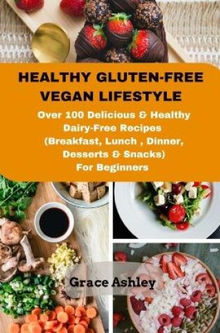 Cover of Healthy Gluten-Free Vegan Lifestyle