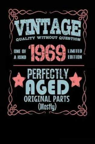 Cover of Vintage Quality Without Question One of a Kind 1969 Limited Edition Perfectly Aged Original Parts Mostly