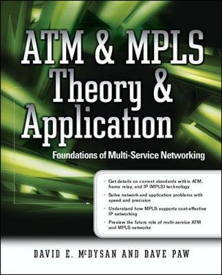Book cover for ATM & MPLS Theory & Application: Foundations of Multi-Service Networking