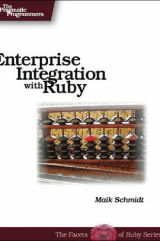 Cover of Enterprise Integration with Ruby