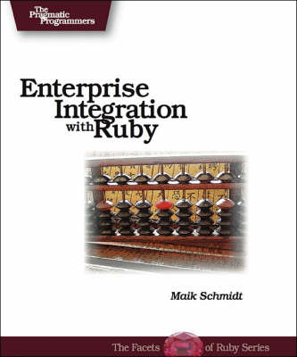 Book cover for Enterprise Integration with Ruby