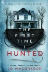 Book cover for The First Time I Hunted