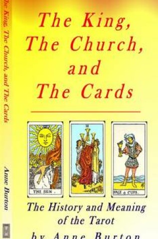 Cover of Tarot - Meaning and History - The King, the Church, and the Cards
