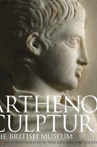 Cover of The Parthenon Sculptures in the British Museum