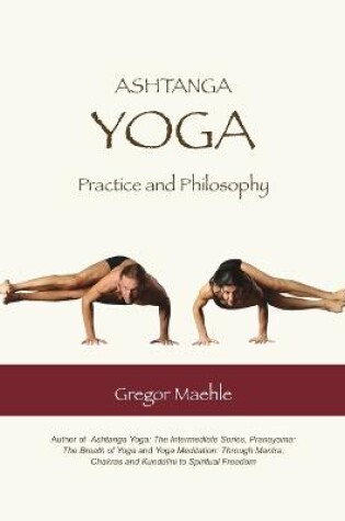 Cover of Ashtanga Yoga Practice and Philosophy