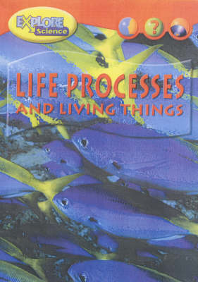 Book cover for Explore Science Life Process Living Thin