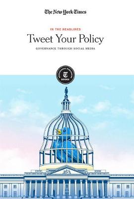 Cover of Tweet Your Policy