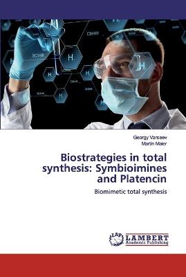 Book cover for Biostrategies in total synthesis