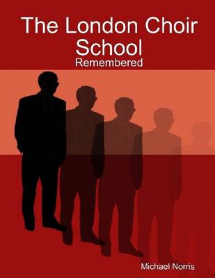 Book cover for London Choir School Remembered