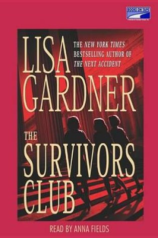 Cover of The Survivors Club: A Thriller