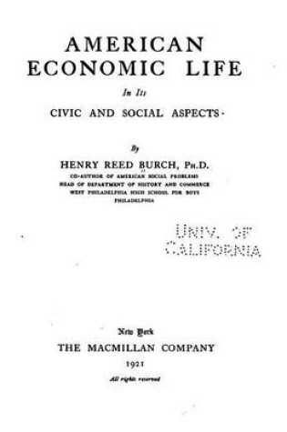 Cover of American Economic Life in Its Civic and Social Aspects