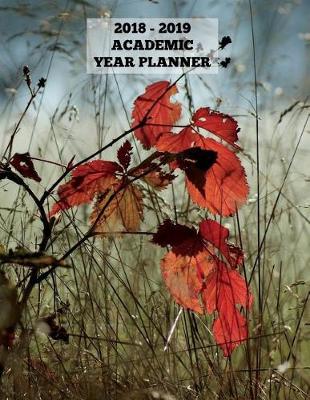 Book cover for Autumn Colours Academic Year Planner 2018 - 2019