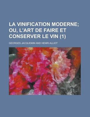 Book cover for La Vinification Moderne (1 )