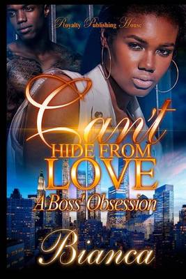 Book cover for Can't Hide From Love