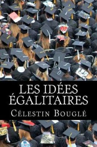 Cover of Les idées égalitaires