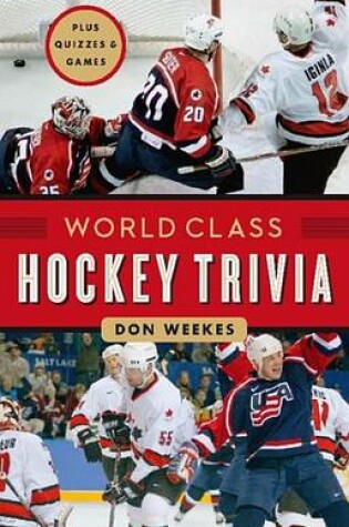 Cover of World Class Hockey Trivia