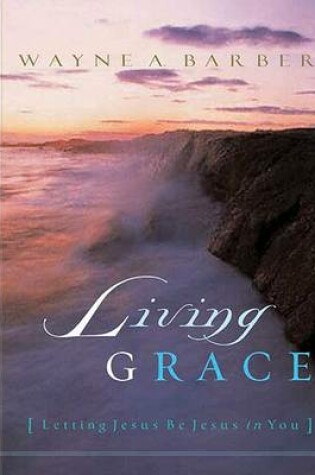 Cover of Living Grace