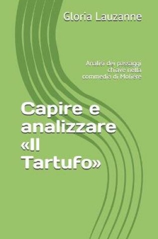 Cover of Capire e analizzare Il Tartufo