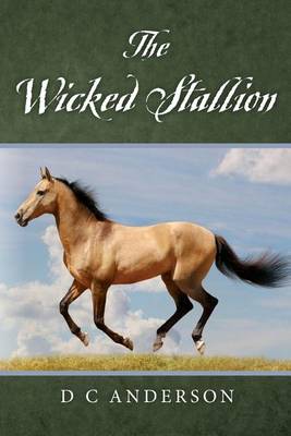 Cover of The Wicked Stallion