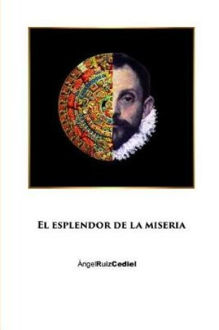 Cover of El Esplendor de la Miseria