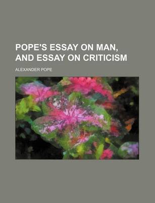 Book cover for Pope's Essay on Man, and Essay on Criticism