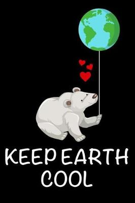 Book cover for Keep Earth Cool