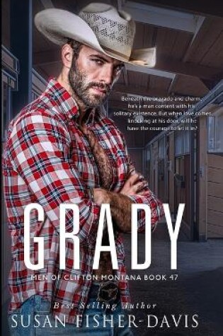 Cover of Grady Men of Clifton, Montana Book 47