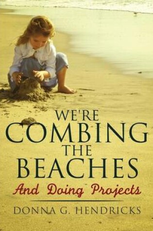 Cover of We're Combing the Beaches