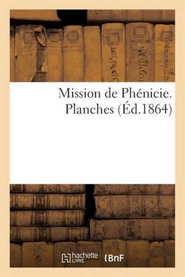 Book cover for Mission de Phenicie. Planches