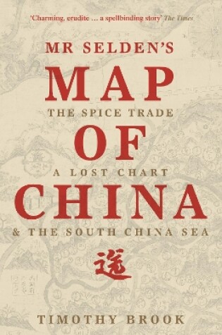 Cover of Mr Selden's Map of China