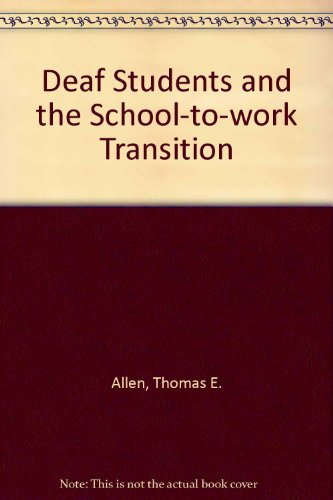 Book cover for Deaf Students and the School-to-work Transition