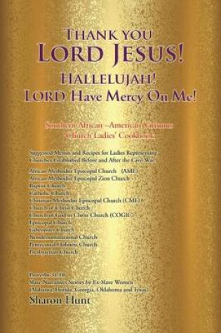 Cover of Thank you Lord Jesus! Hallelujah! Lord have mercy on Me!