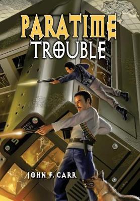 Cover of Paratime Trouble