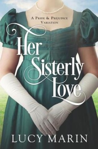 Cover of Her Sisterly Love