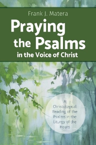 Cover of Praying the Psalms in the Voice of Christ