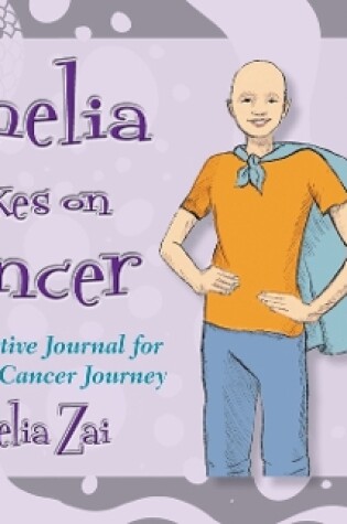 Cover of Amelia Takes on Cancer