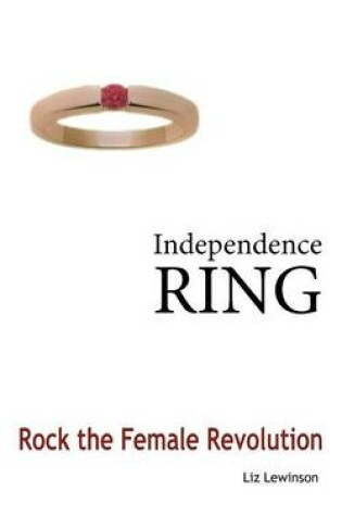 Cover of Independence Ring