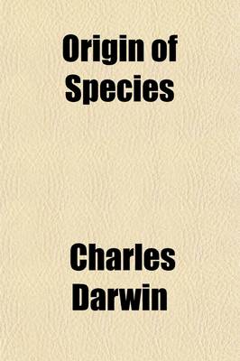 Book cover for The Origin of Species Volume 1