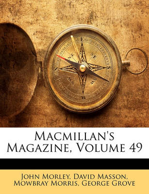 Book cover for MacMillan's Magazine, Volume 49