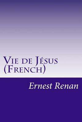 Book cover for Vie de Jesus (French)