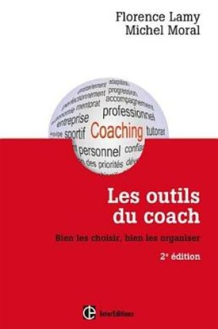 Cover of Les Outils Du Coach - 2e Ed.